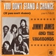 Jimmy James & The Vagabonds - You Don't Stand A Chance If You Can't Dance (part 1&2)